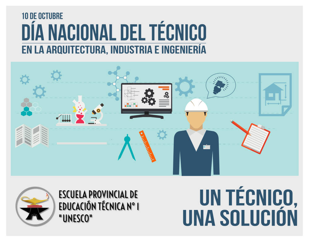 10 de Octubre  Día Nacional del Técnico y la Técnica